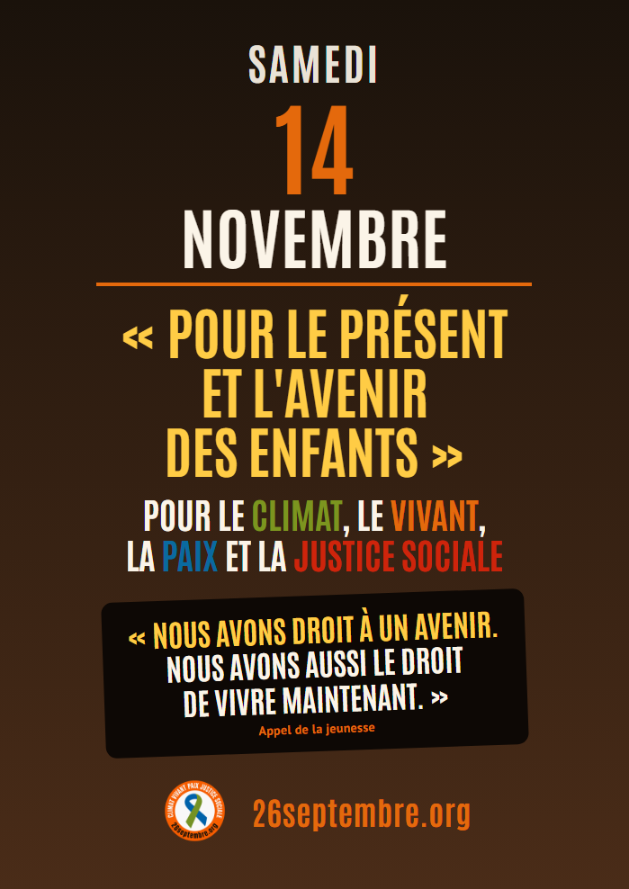 Affiche du 14 novembre : « Nous avons droit à un avenir. Nous avons aussi le droit de vivre maintenant. » (Appel de la jeunesse)