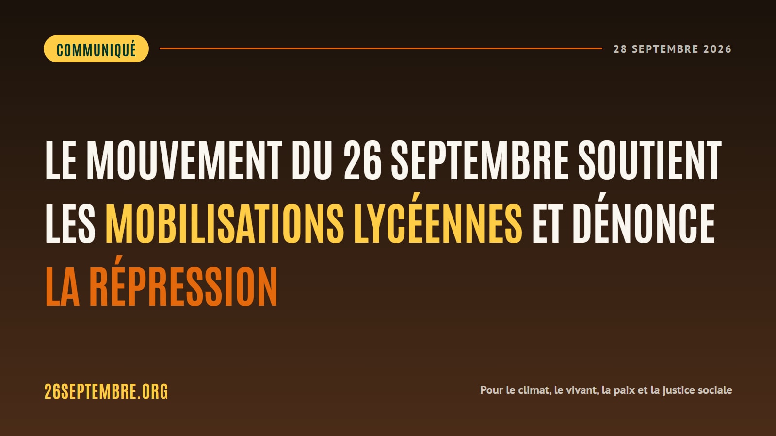 Visuel typographique sur fond brun : « Le mouvement du 26 septembre soutient les mobilisations lycéennes et dénonce la répression ». Communiqué du 28 septembre 2026, 26septembre.org.